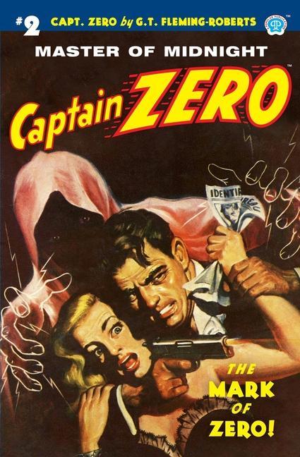 Vorderes Coverbild Captain Zero #2: The Mark of Zero!
