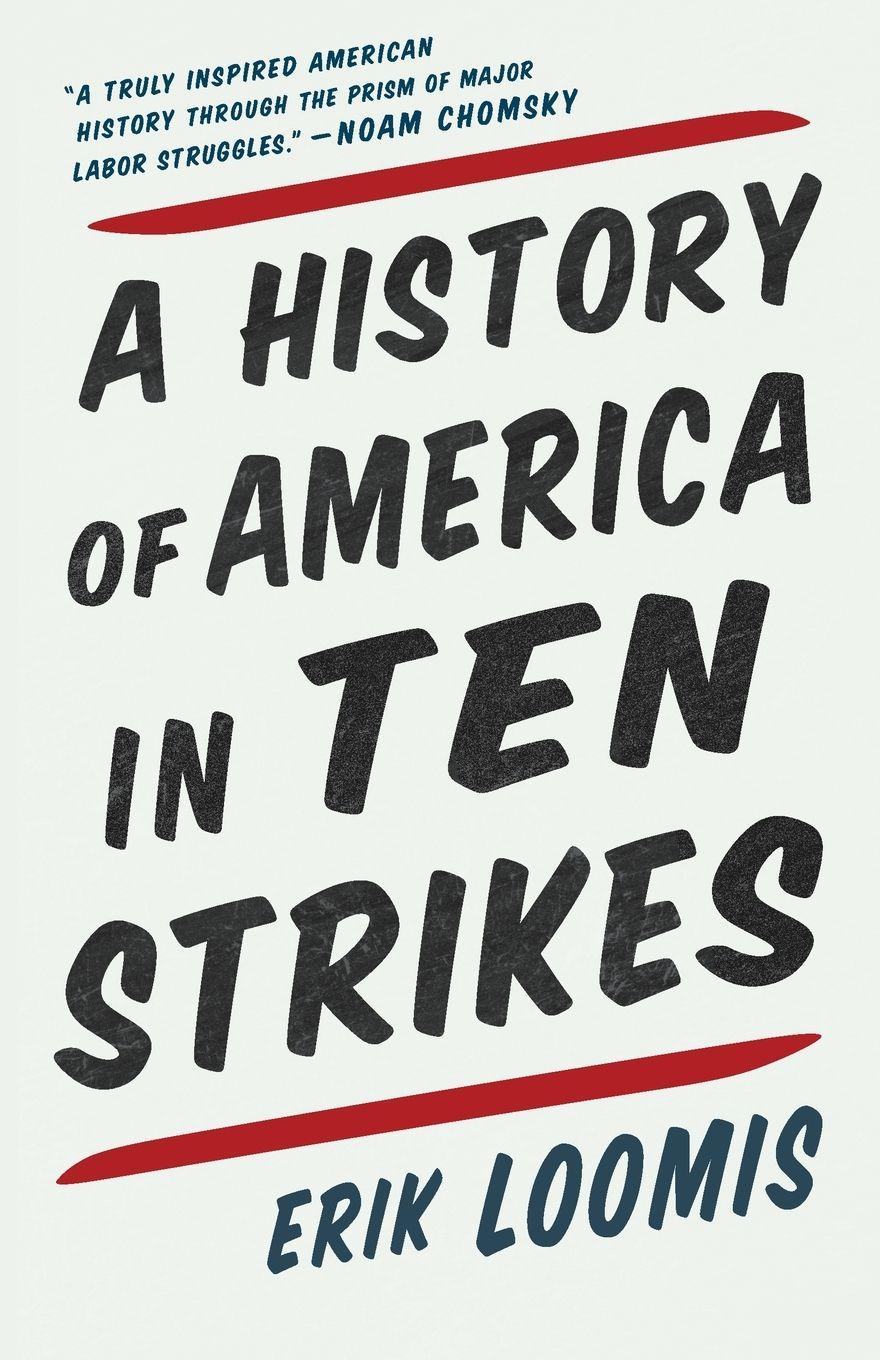 Vorderes Coverbild A History of America in Ten Strikes