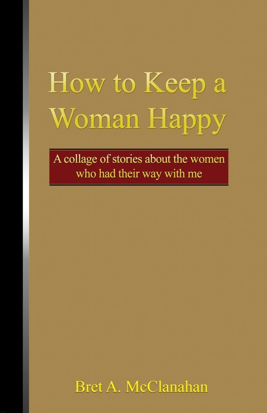 Vorderes Coverbild How to Keep a Woman Happy