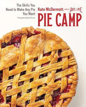 Vorderes Coverbild Pie Camp: The Skills You Need to Make Any Pie You Want