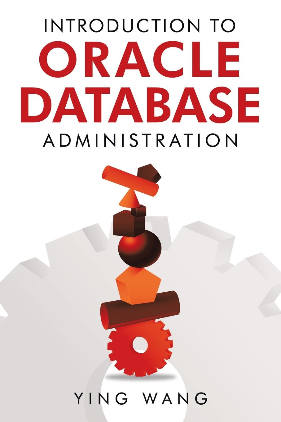 Vorderes Coverbild Introduction to Oracle Database Administration