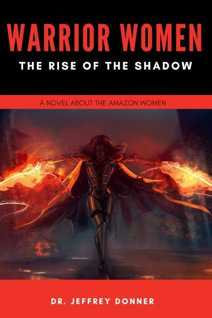 Vorderes Coverbild Warrior Women: The Rise of the Shadow