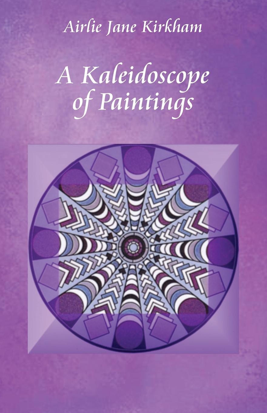 Vorderes Coverbild A Kaleidoscope of Paintings