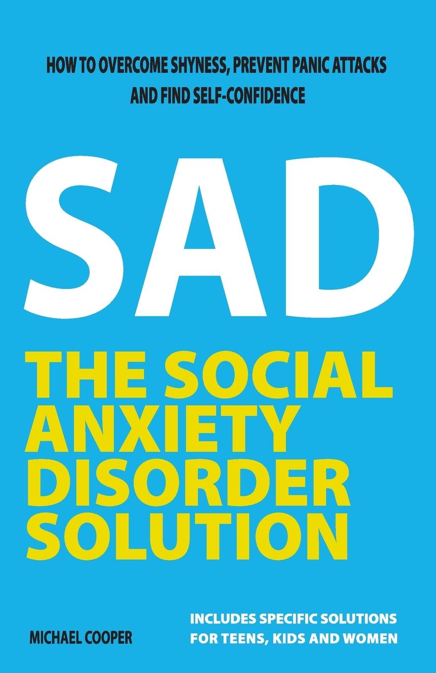 Vorderes Coverbild The Social Anxiety Disorder Solution