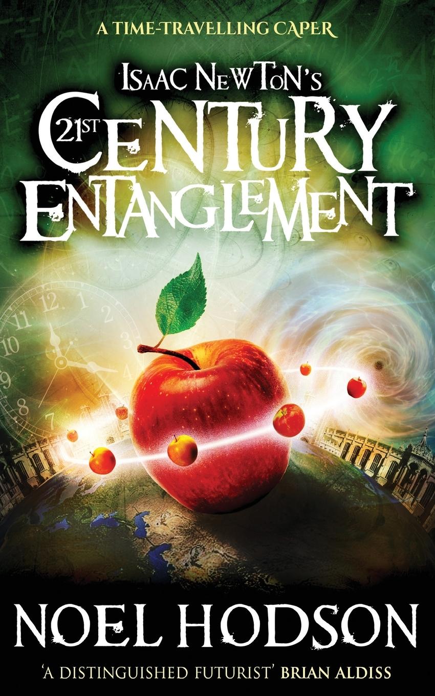 Vorderes Coverbild Isaac Newton's 21st Century Entanglement