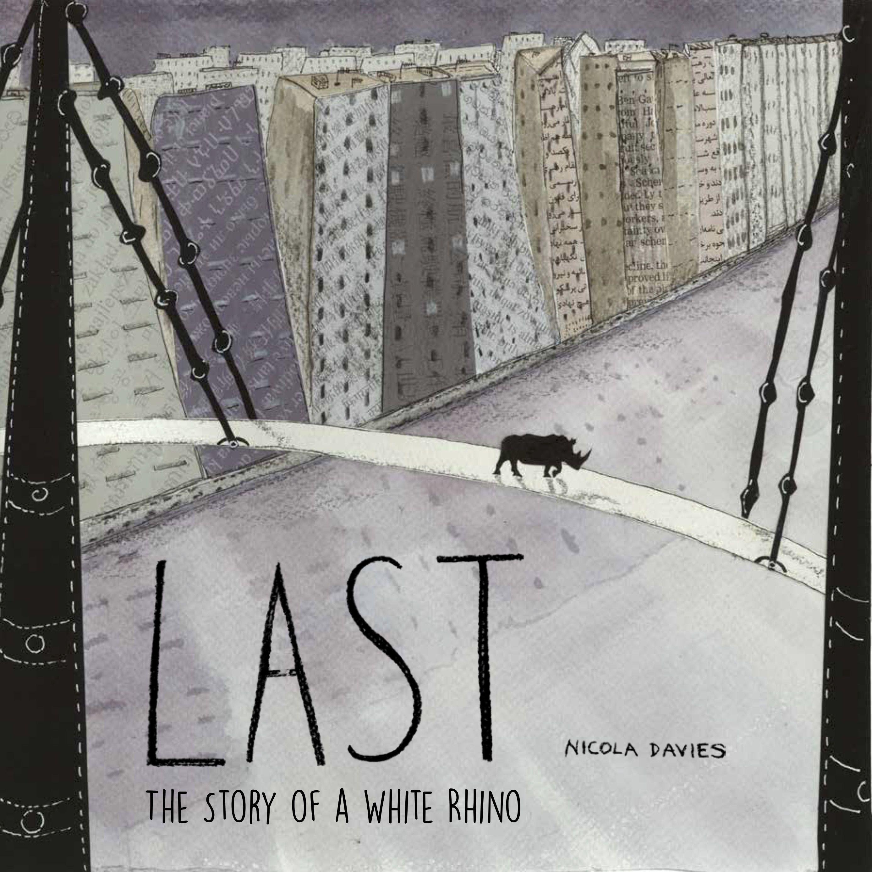 Vorderes Coverbild Last: The Story of a White Rhino