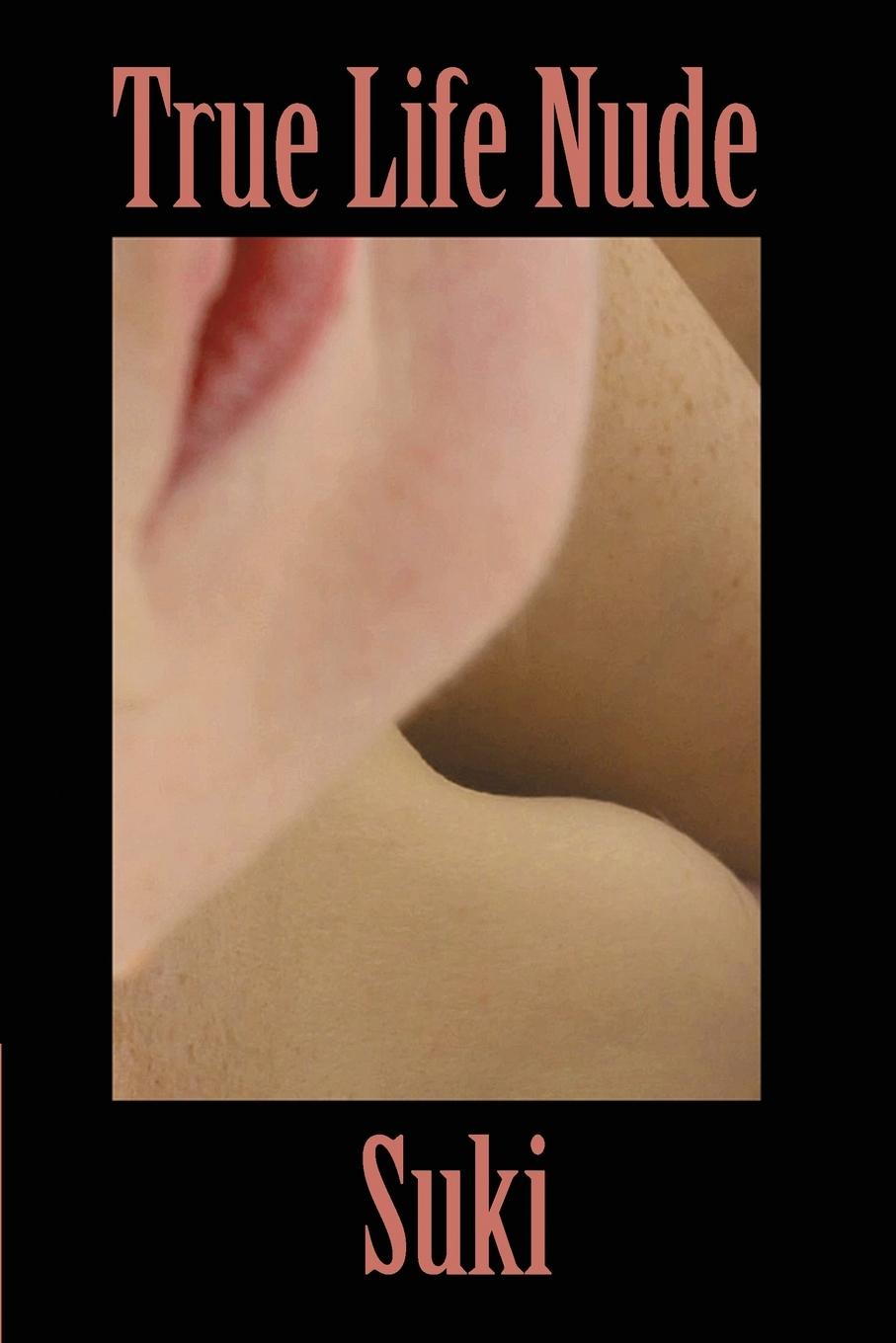 Vorderes Coverbild True Life Nude