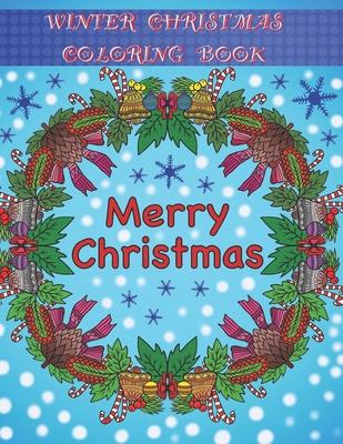Vorderes Coverbild Winter / Christmas Coloring Book: Adult Coloring Fun, Stress Relief Relaxation and Escape