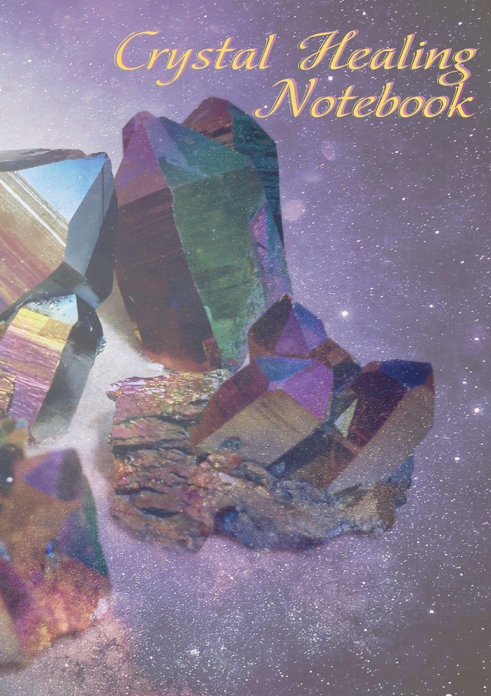 Vorderes Coverbild Crystal Healing Notebook