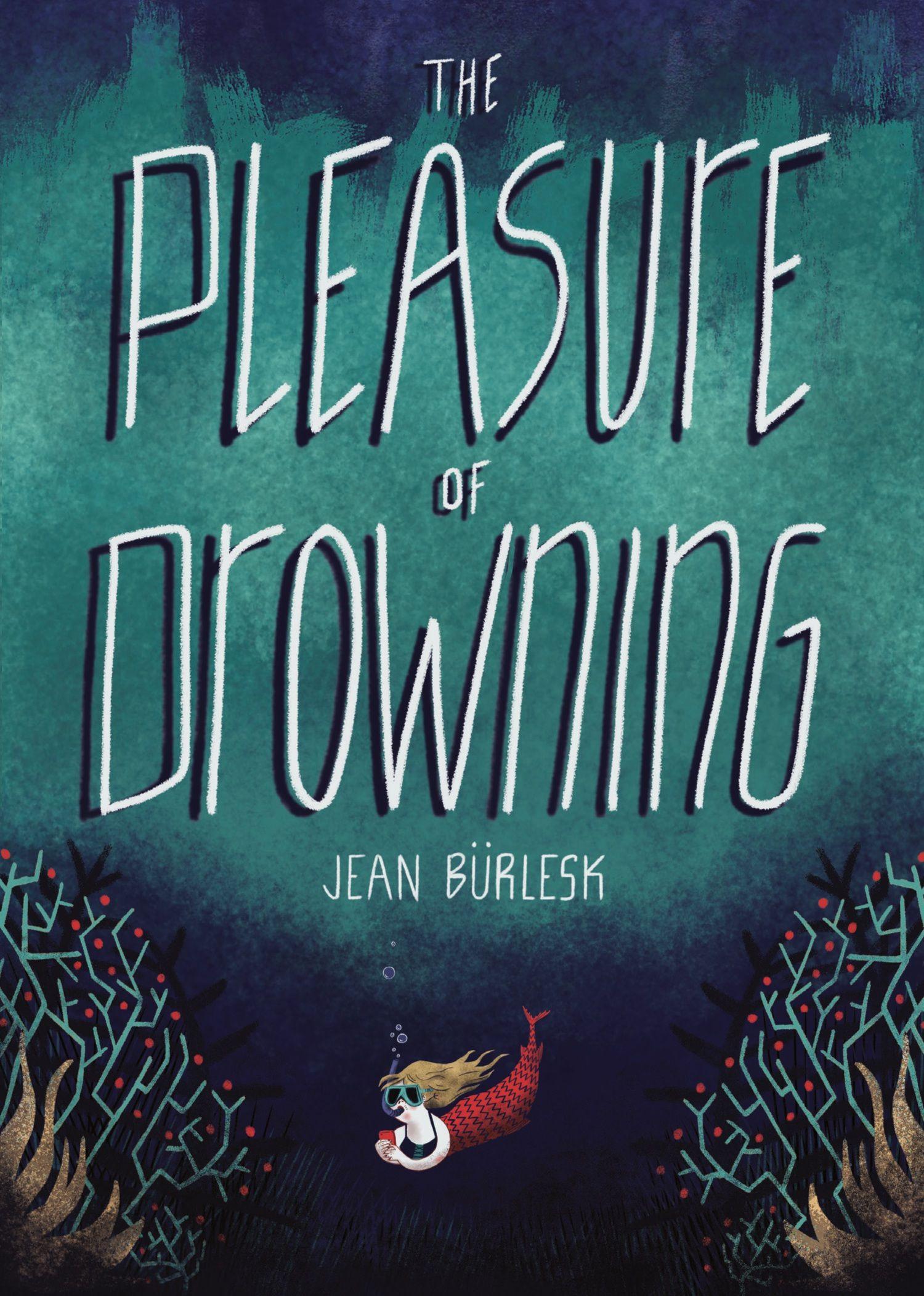 Vorderes Coverbild The Pleasure of Drowning