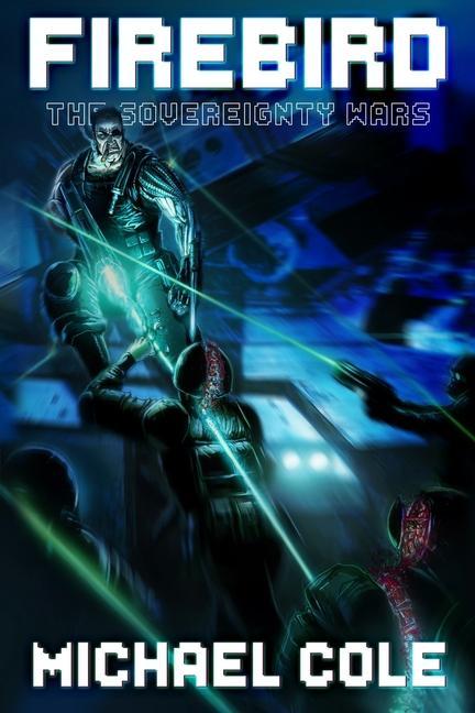 Vorderes Coverbild Firebird: The Sovereignty Wars