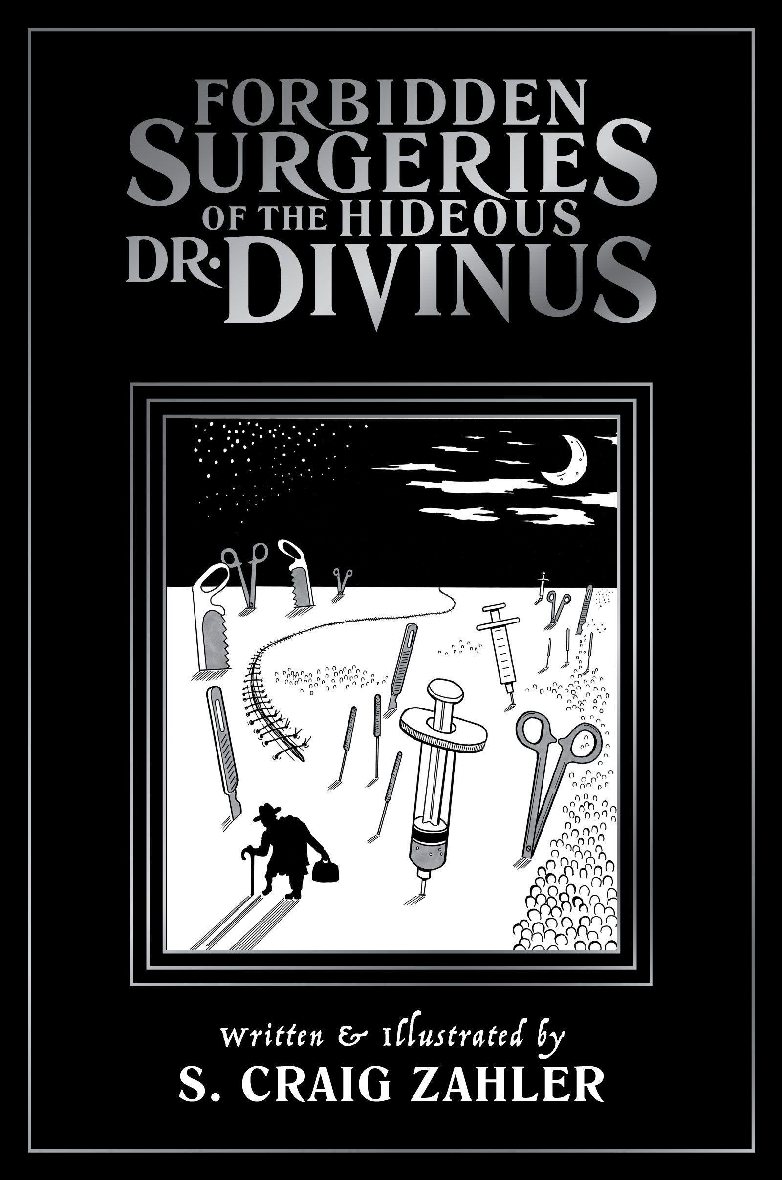 Vorderes Coverbild Forbidden Surgeries of the Hideous Dr. Divinus