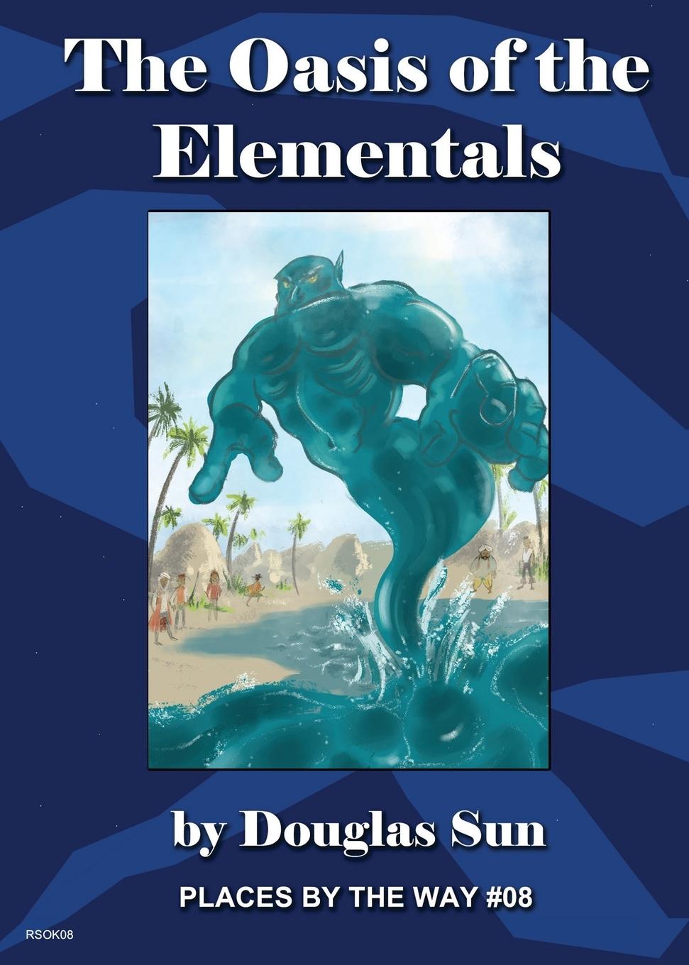 Vorderes Coverbild The Oasis of the Elementals