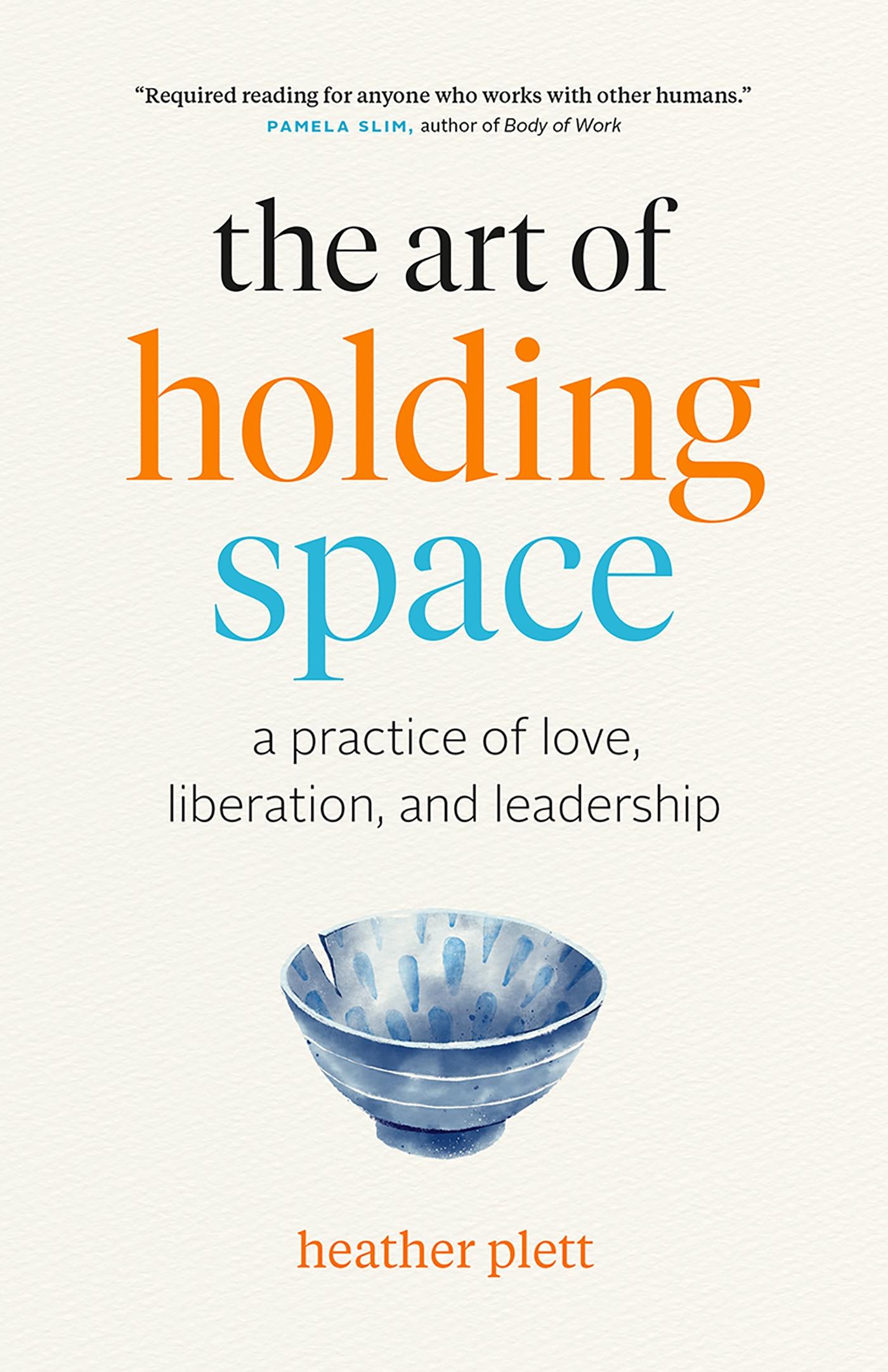 Vorderes Coverbild The Art of Holding Space