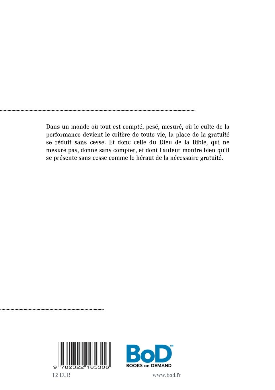 Rückseitencover La gratuité n'a pas de prix !