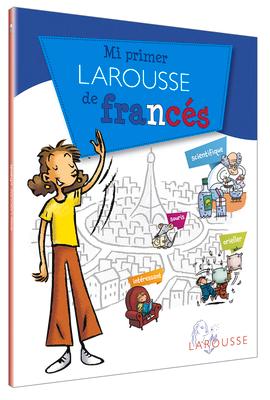 Vorderes Coverbild Mi Primer Larousse de Francés