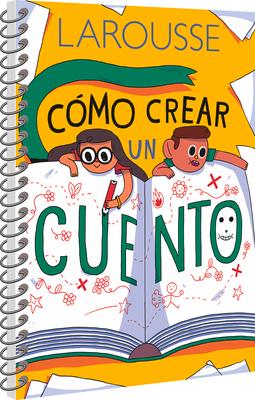 Vorderes Coverbild Cómo Crear Un Cuento