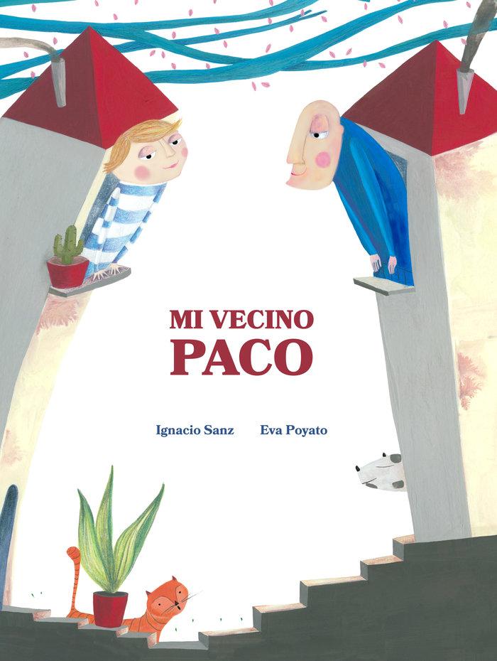 Vorderes Coverbild Mi Vecino Paco (My Neighbor Frankie)