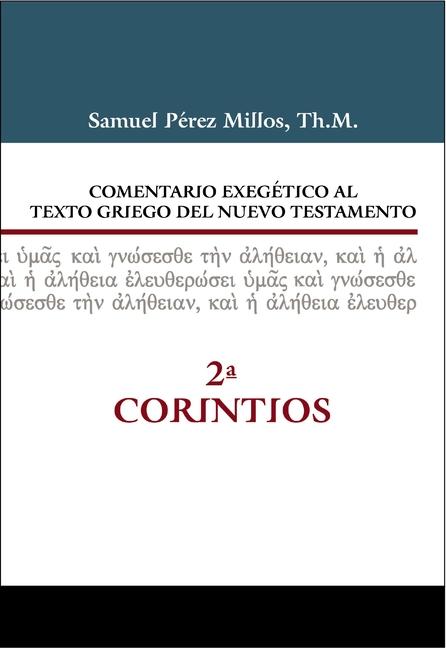 Vorderes Coverbild Comentario Exegético Al Texto Griego del Nuevo Testamento - 2 Corintios