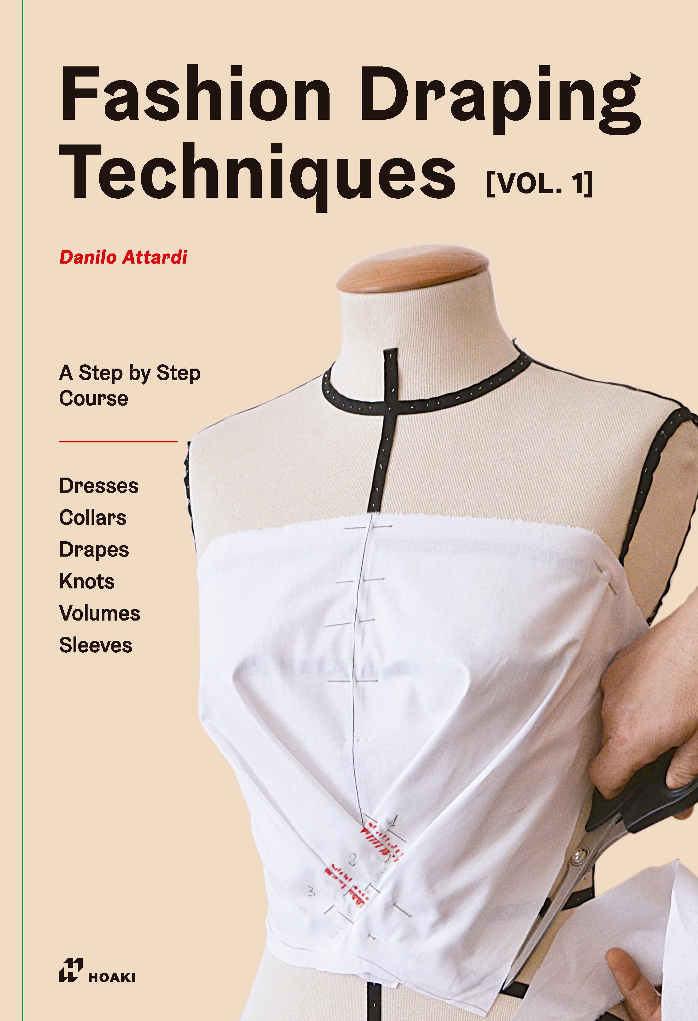 Vorderes Coverbild Fashion Draping Techniques Vol.1