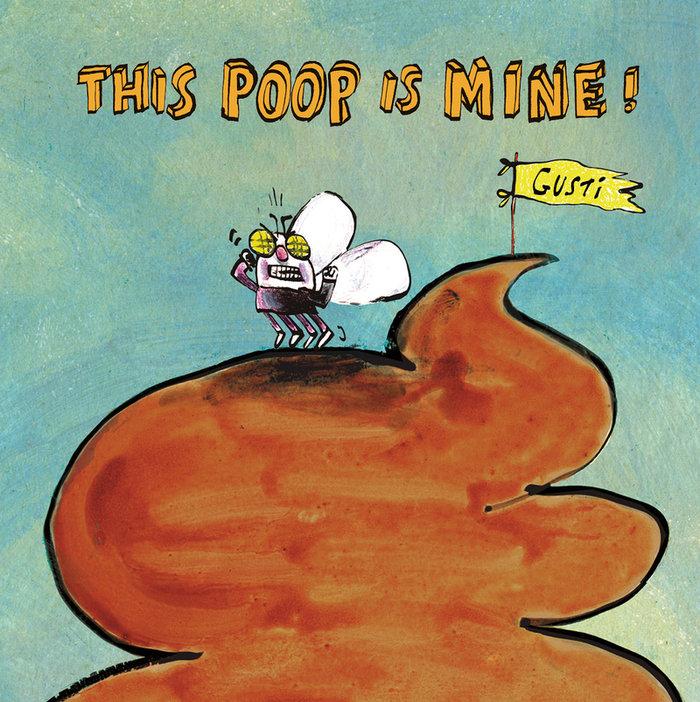 Vorderes Coverbild This Poop Is Mine!