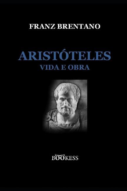 Vorderes Coverbild Aristóteles - Vida e Obra