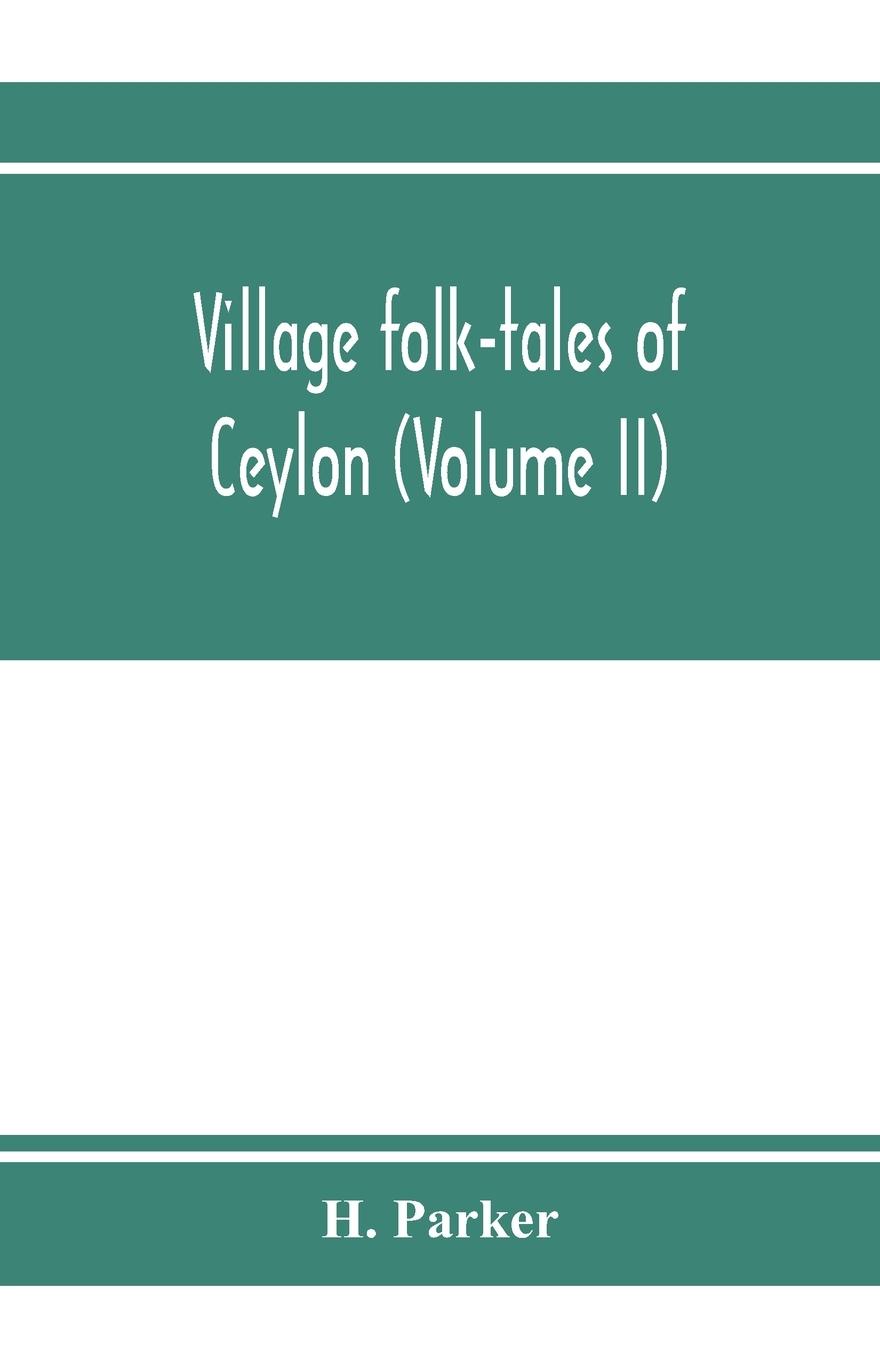 Vorderes Coverbild Village folk-tales of Ceylon (Volume II)