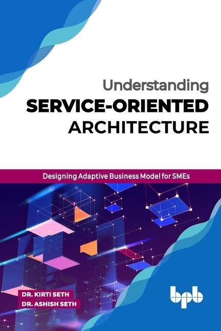 Vorderes Coverbild Understanding Service-Oriented Architecture