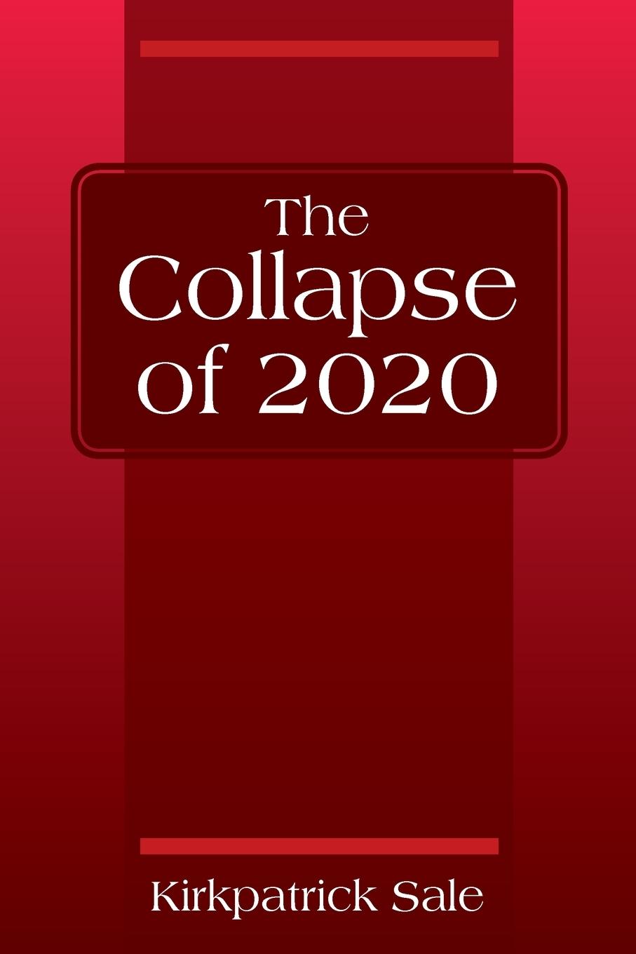 Vorderes Coverbild The Collapse of 2020