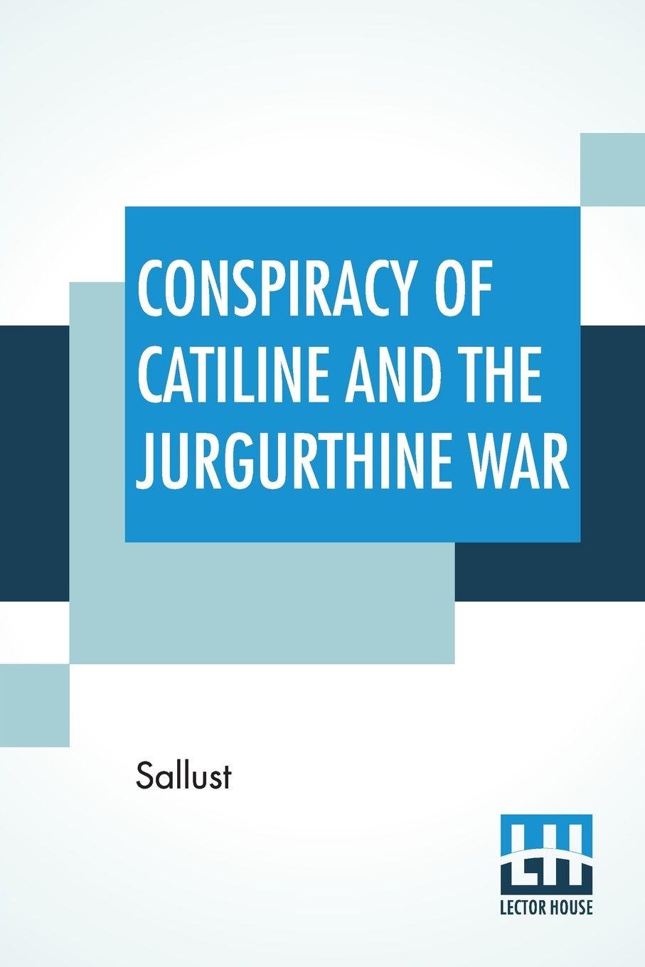 Vorderes Coverbild Conspiracy Of Catiline And The Jurgurthine War