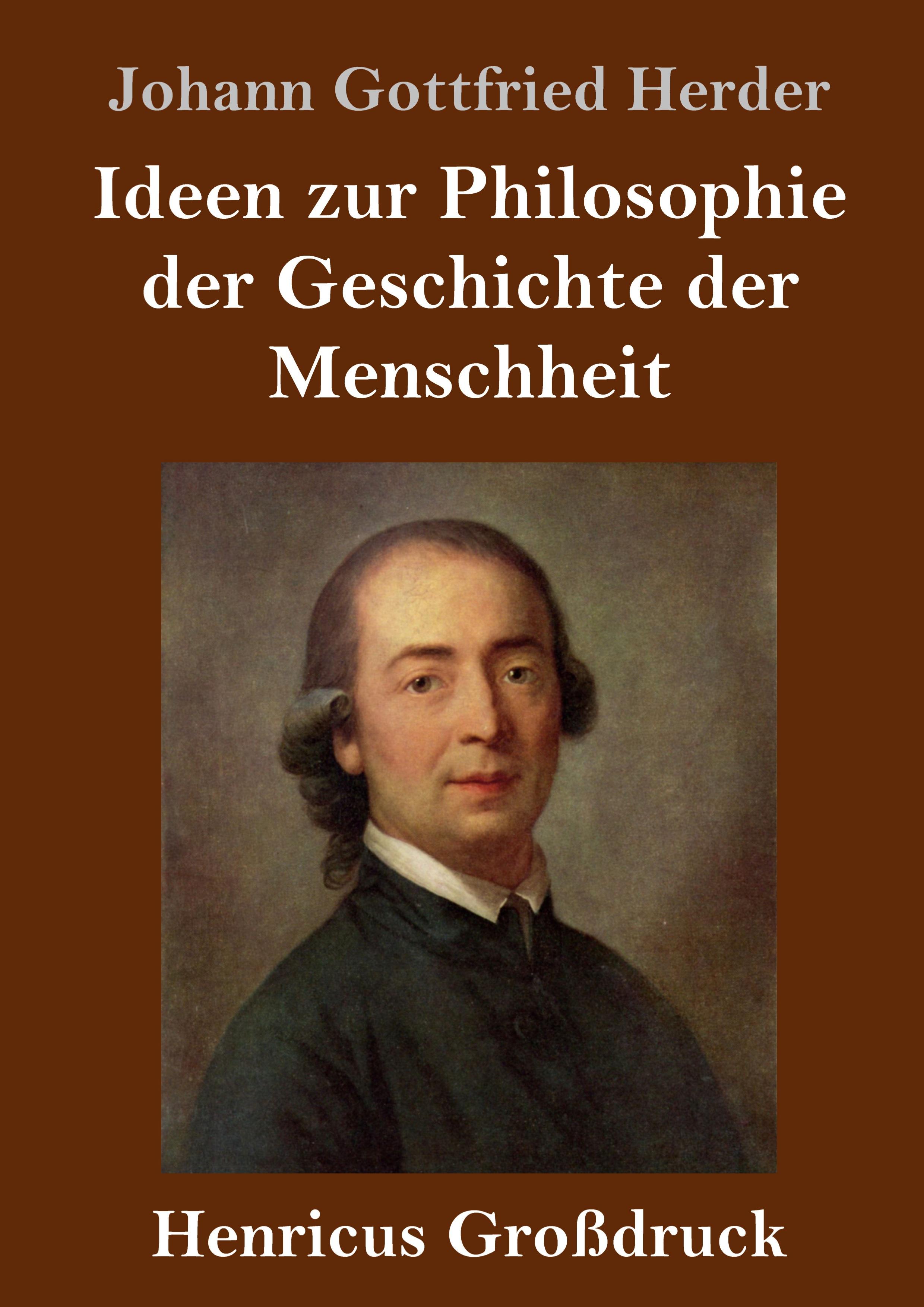 Vorderes Coverbild Ideen zur Philosophie der Geschichte der Menschheit (Großdruck)