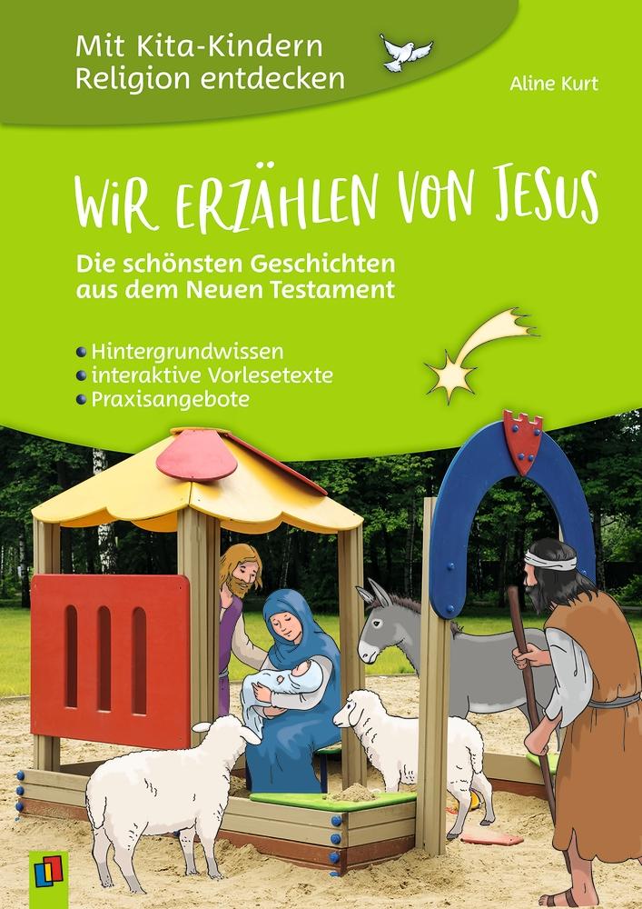 Vorderes Coverbild Wir erzählen von Jesus ? Die schönsten Geschichten aus dem Neuen Testament