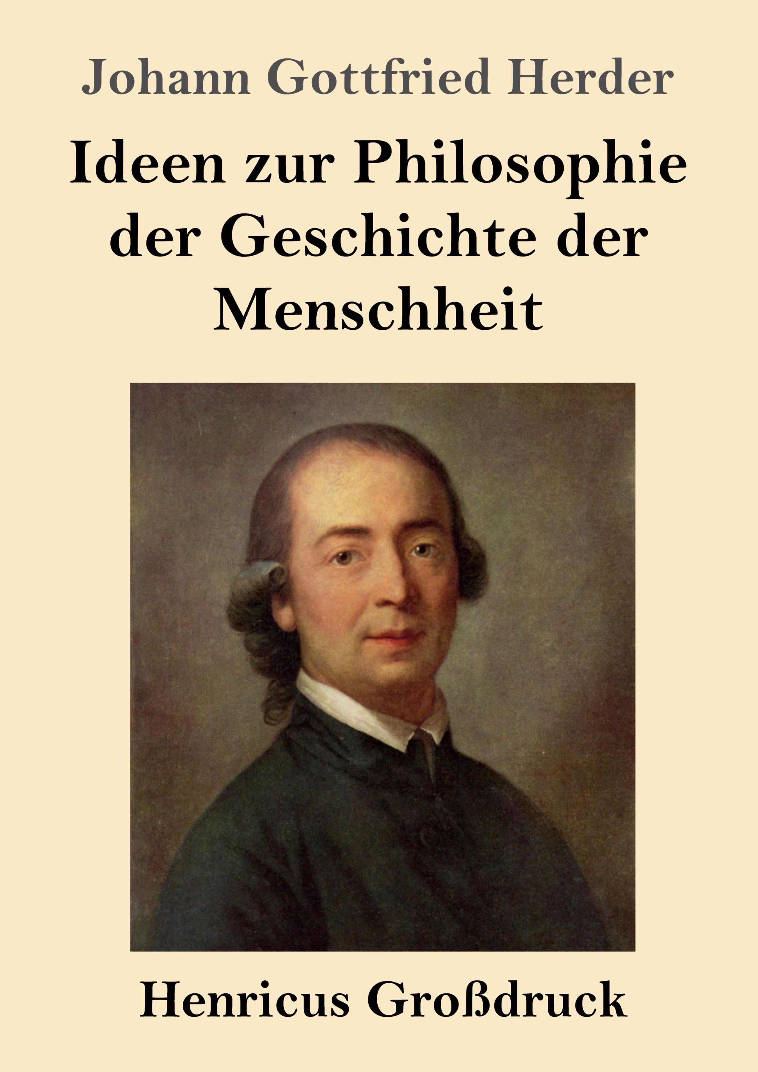 Vorderes Coverbild Ideen zur Philosophie der Geschichte der Menschheit (Großdruck)