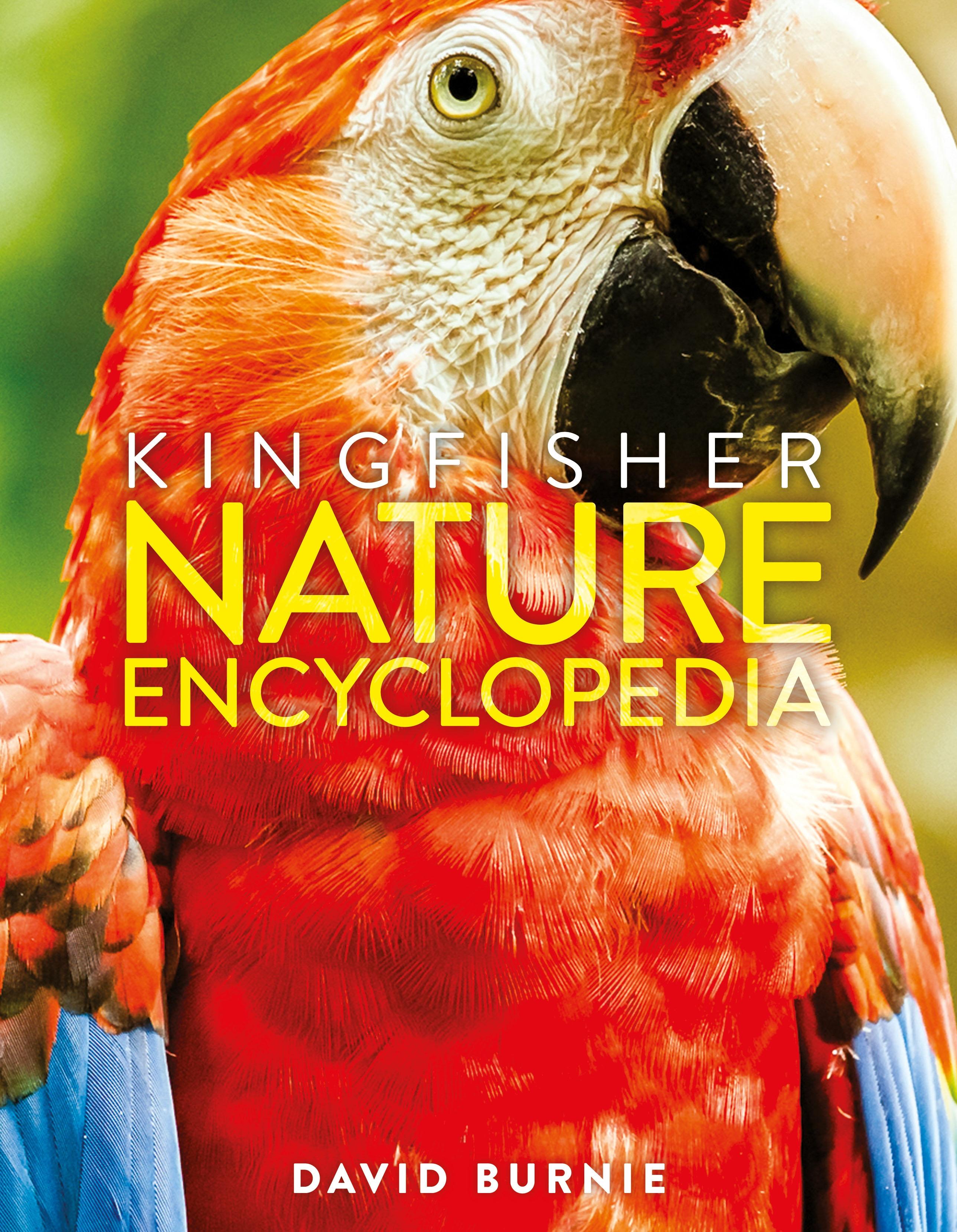 Vorderes Coverbild The Kingfisher Nature Encyclopedia