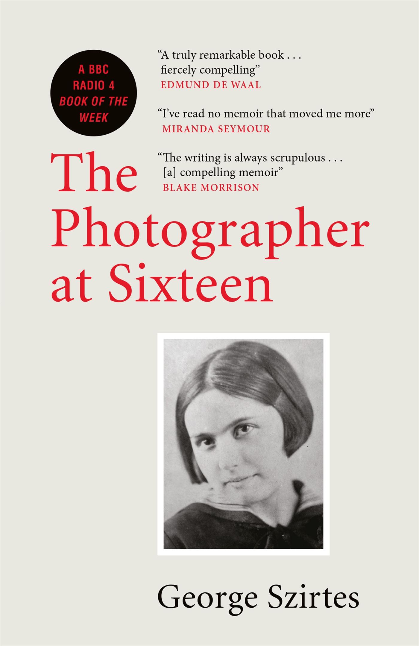Vorderes Coverbild The Photographer at Sixteen