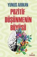 Vorderes Coverbild Pozitif Düsünmenin Büyüsü