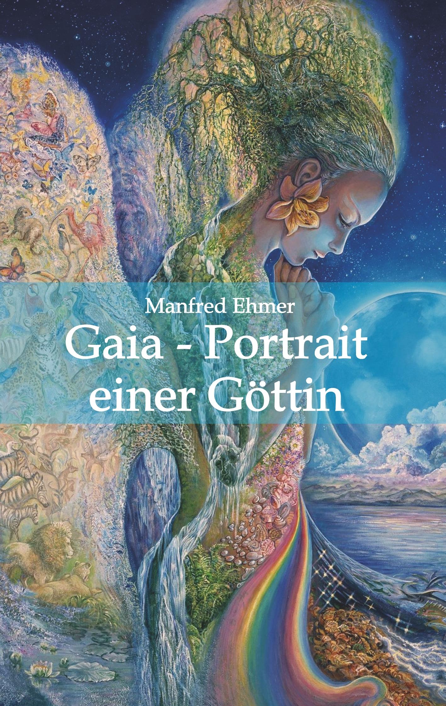 Vorderes Coverbild Gaia - Portrait einer Göttin