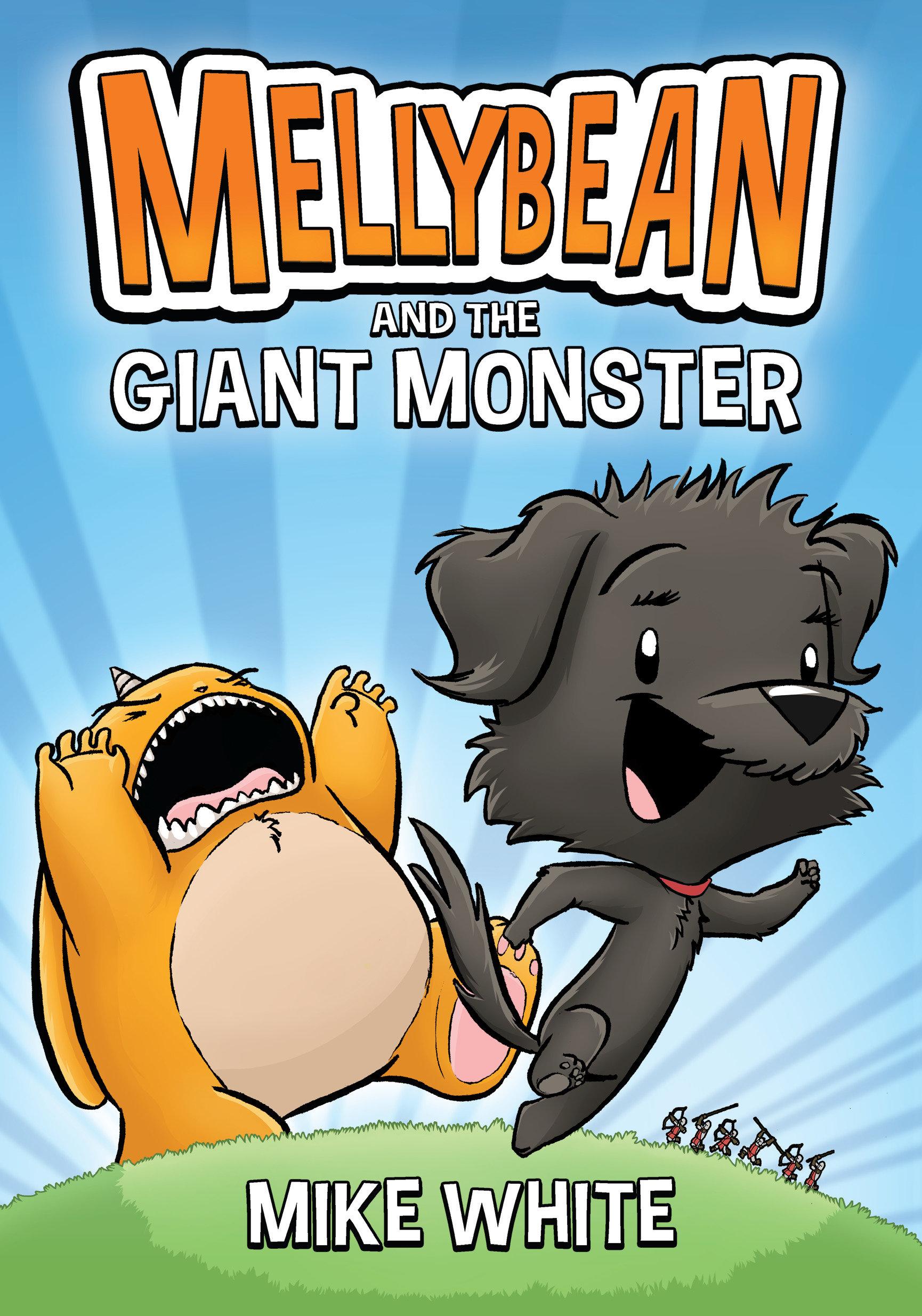 Vorderes Coverbild Mellybean and the Giant Monster