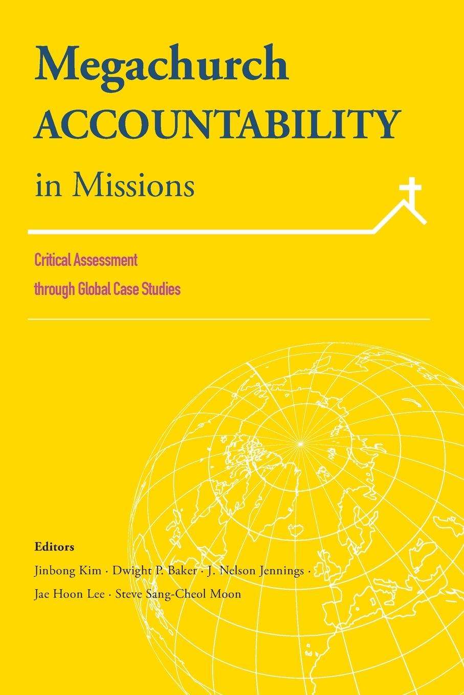 Vorderes Coverbild Megachurch Accountability in Missions