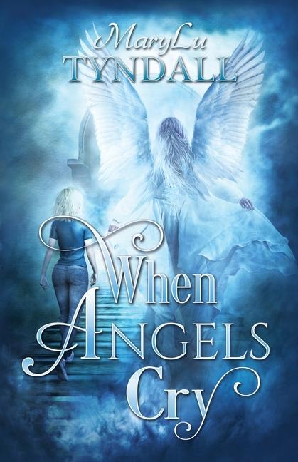 Vorderes Coverbild When Angels Cry