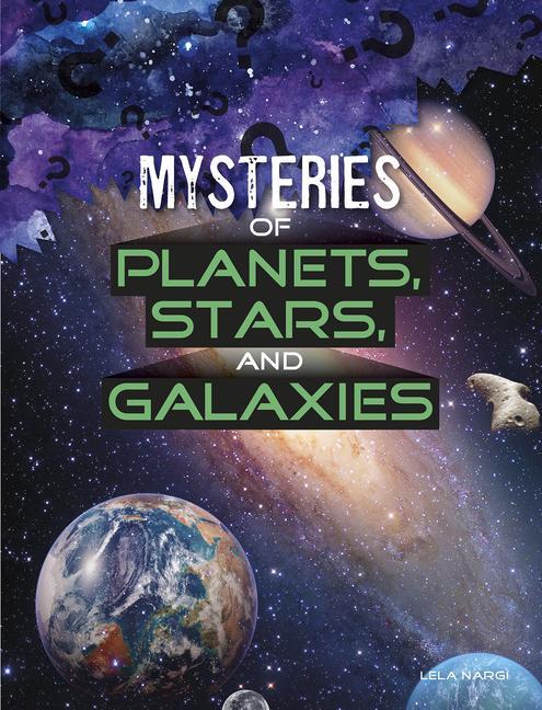 Vorderes Coverbild Mysteries of Planets, Stars, and Galaxies