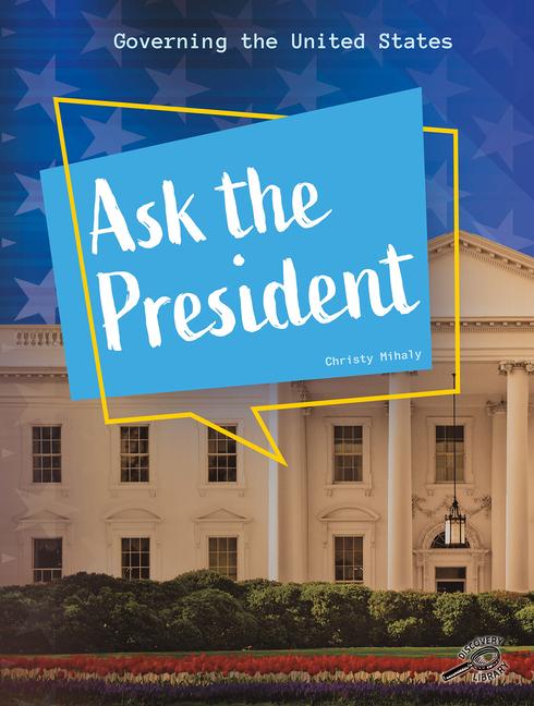 Vorderes Coverbild Ask the President