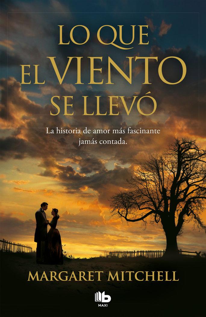 Vorderes Coverbild Lo Que El Viento Se Llevó / Gone with the Wind