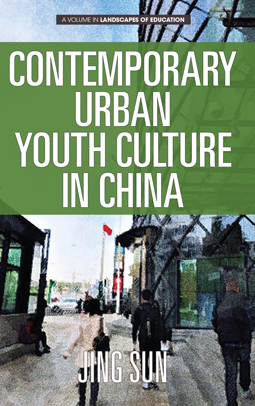 Vorderes Coverbild Contemporary Urban Youth Culture in China