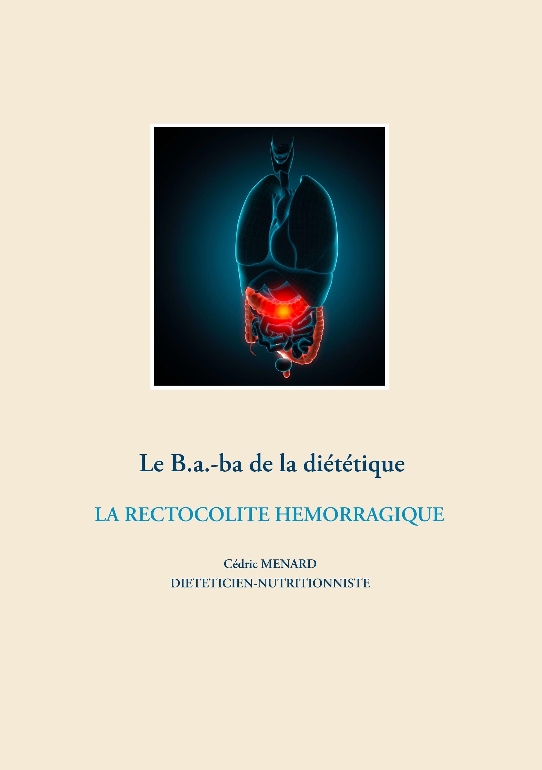 Vorderes Coverbild Le B.a.-ba de la diététique de la rectocolite hémorragique