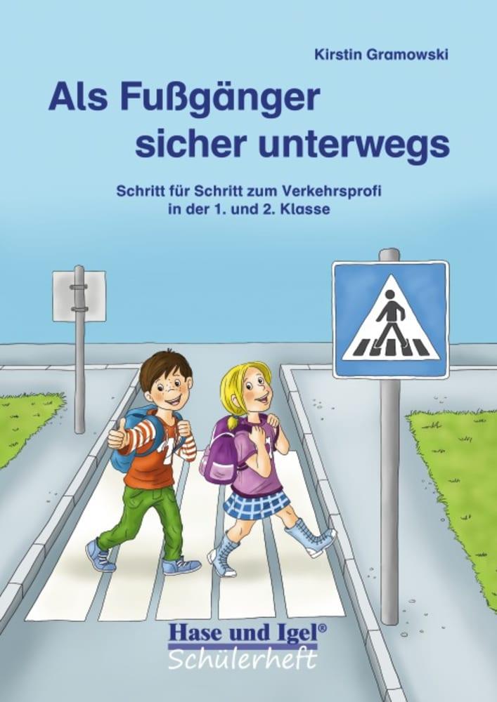 Vorderes Coverbild Als Fußgänger sicher unterwegs