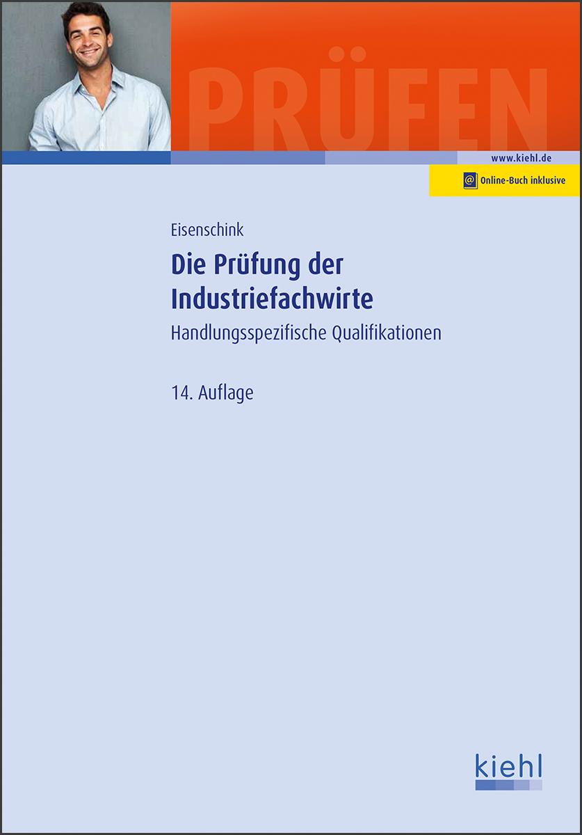 Vorderes Coverbild Die Prüfung der Industriefachwirte