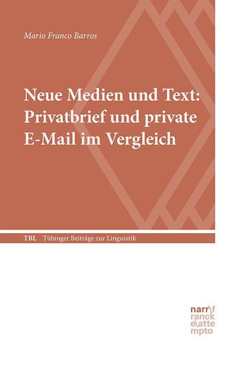 Vorderes Coverbild Neue Medien und Text: Privatbrief und private E-Mail im Vergleich