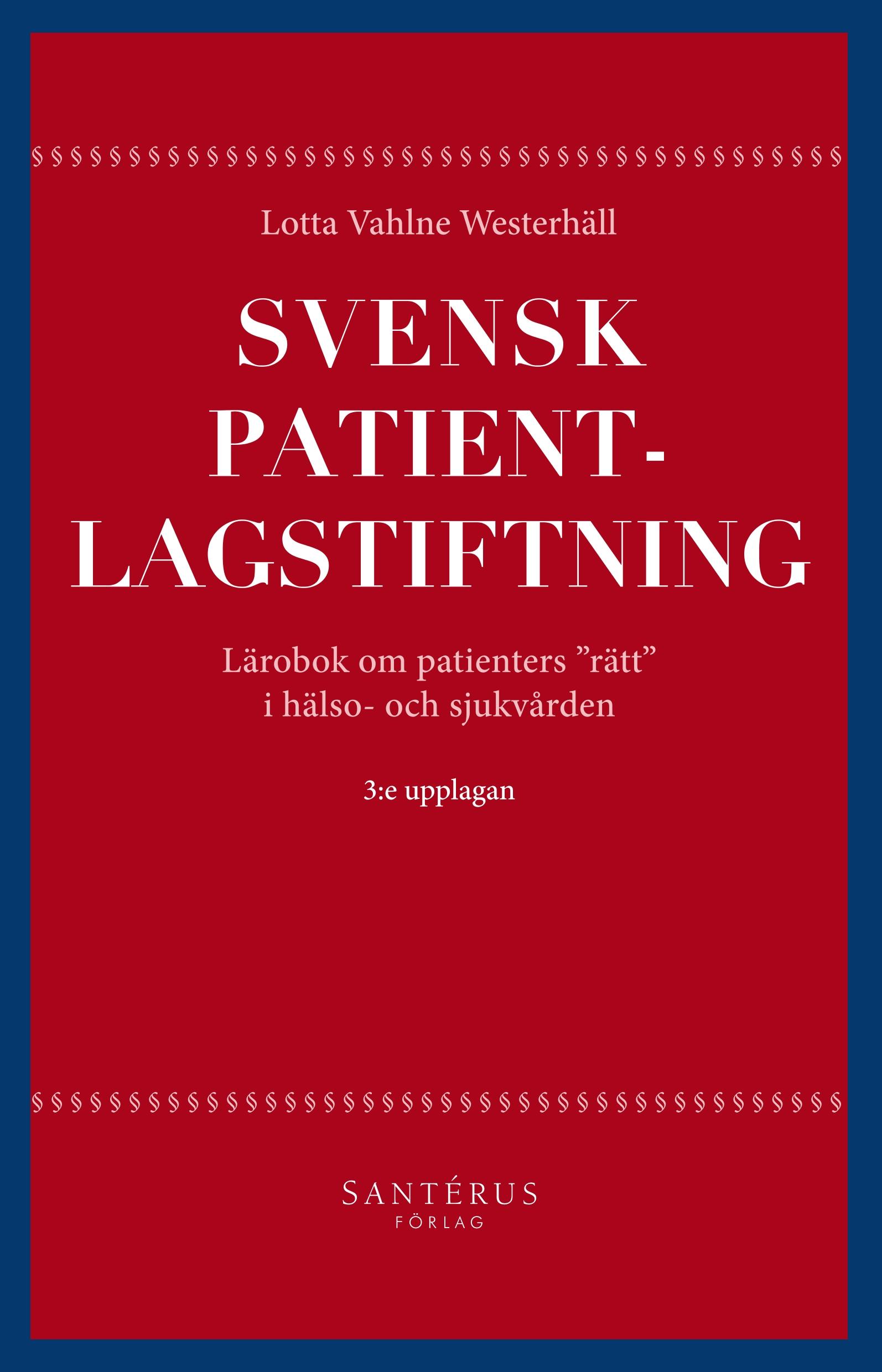 Vorderes Coverbild Svensk patientlagstiftning