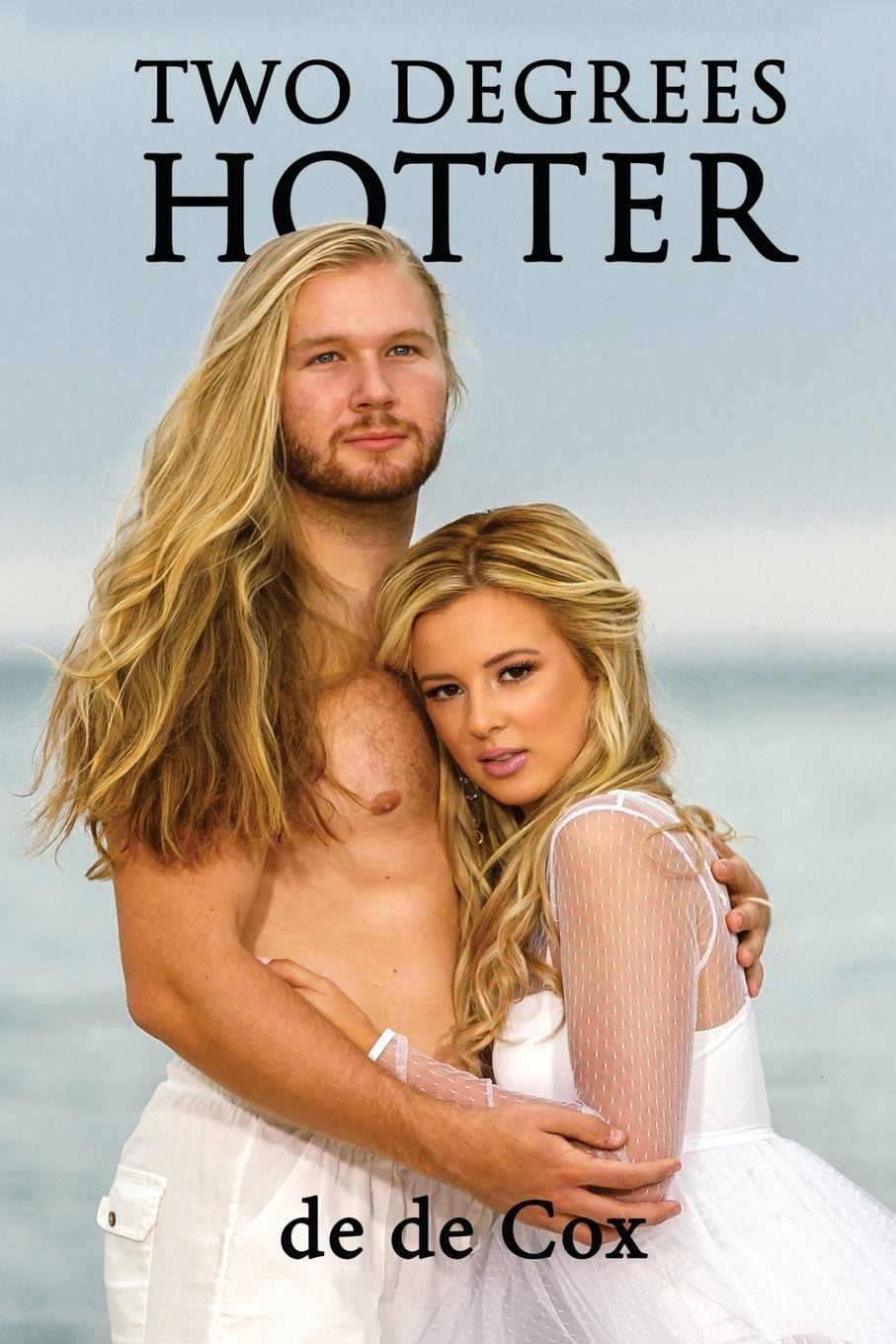 Vorderes Coverbild TWO DEGREES HOTTER